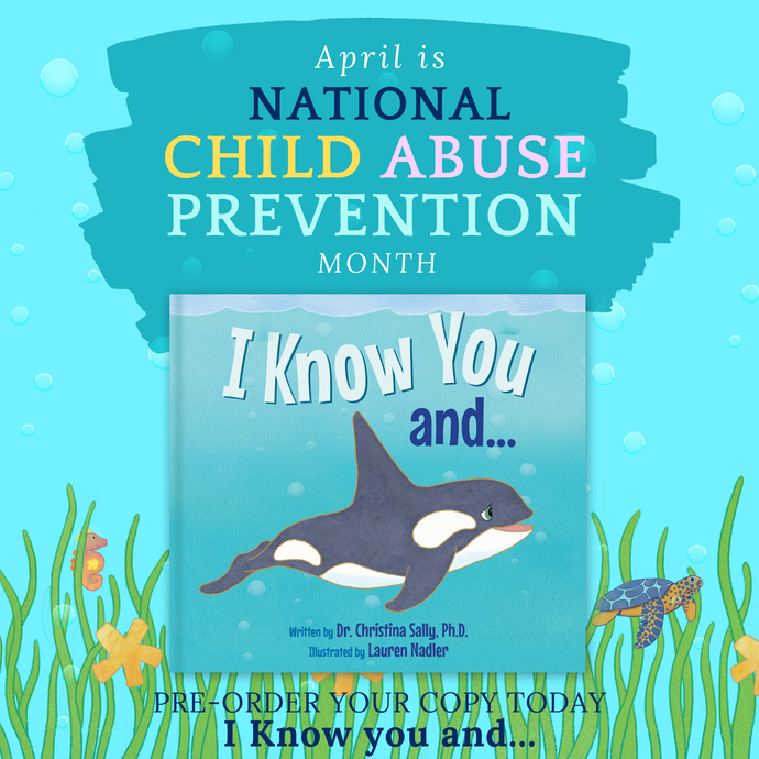 April is National Child Abuse Awareness Month